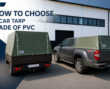How to Choose a PVC Vehicle Tarp: Materials, Fabric Weight and Measurements